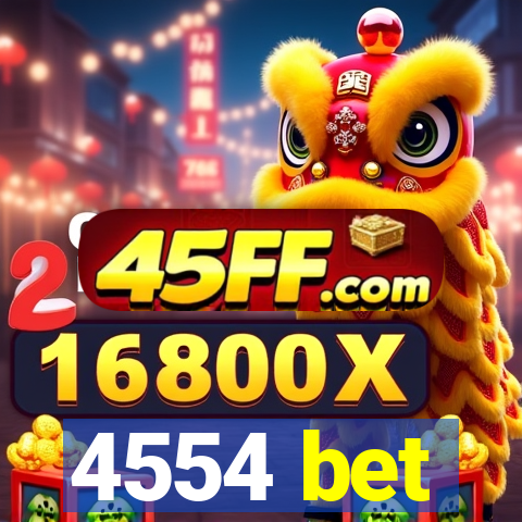 4554 bet